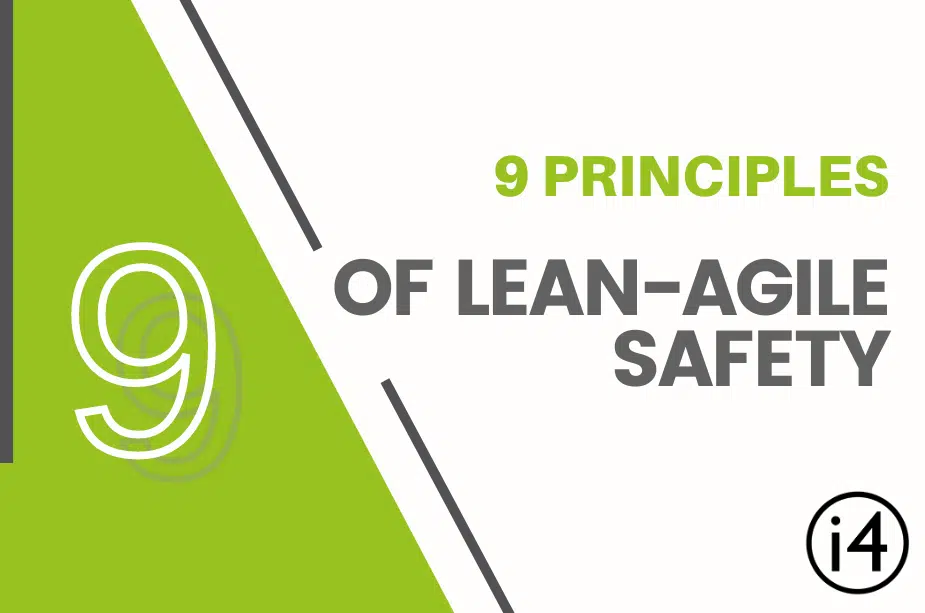 9 Principles of Lean-Agile SAFety