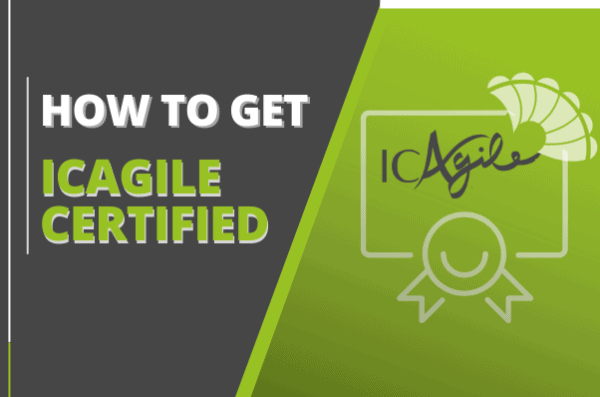 How To Get ICAgile Certified - The I4 Group